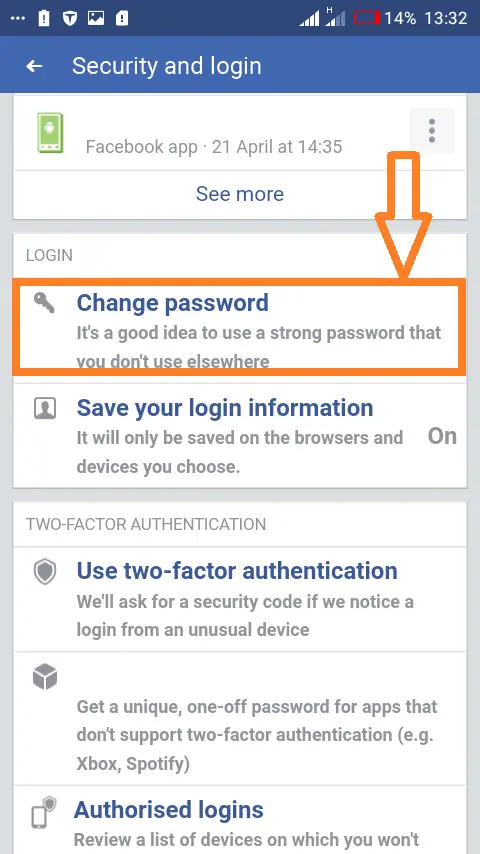 Changing your password using the Facebook app: Select "Change Password" next.