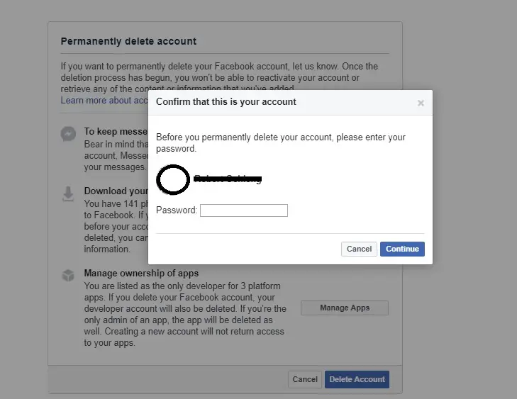 Delete your Facebook account (Step 4): To confirm enter your password.