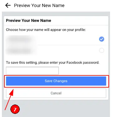 Ändern Sie Ihren Namen auf Facebook auf Ihrem Mobiltelefon (Schritt 7): Geben Sie Ihr aktuelles Facebook-Passwort ein und klicken Sie auf "Änderungen speichern".
