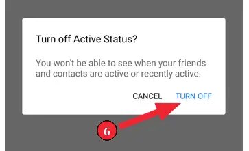 How to disable &quot;Active Now&quot; (Step 6): Confirm with &quot;Turn off&quot;
