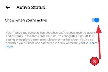 How to turn the green dot on Facebook or Messenger off (Step 3): Open the &quot;Show when you're active&quot;-option