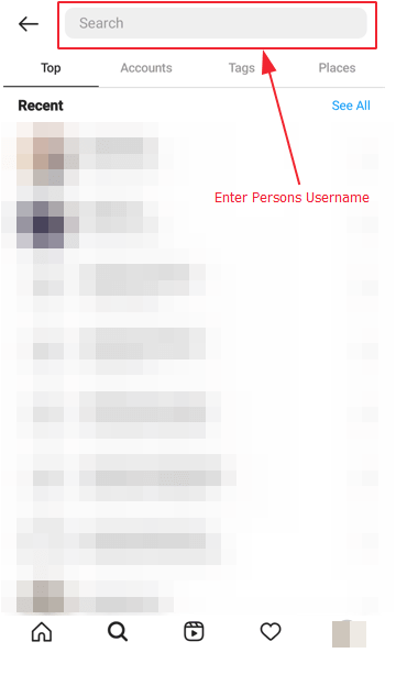 Search for their username in the Instagram App