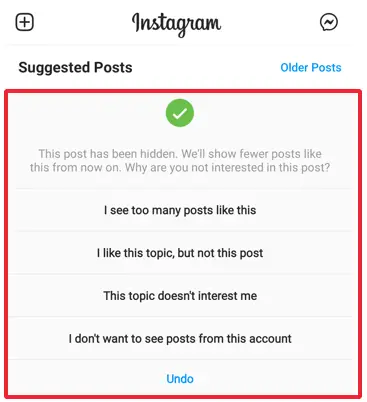 How to turn &quot;suggested posts&quot; on Instagram off (Step 3): Tap on &quot;Not Interested&quot;
