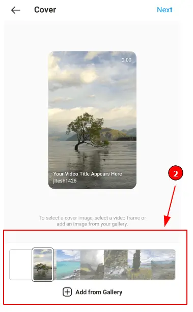 Change your Instagram Video Thumbnail (Step 3): Select an cover image extracted from your video