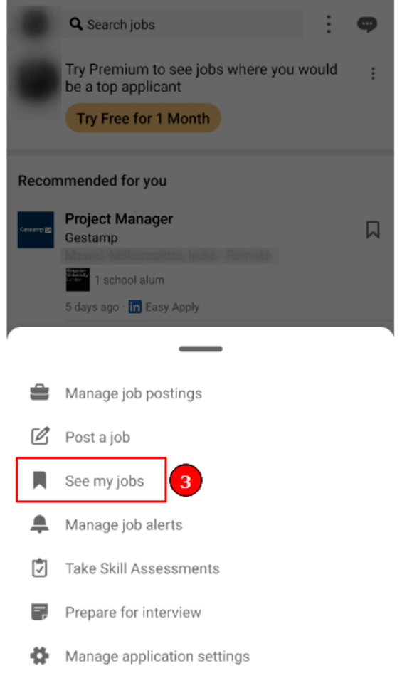 View saved jobs in the LinkedIn mobile app (Step 3): Click on &quot;View my Jobs&quot;