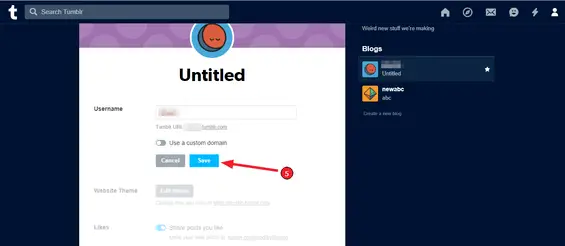 Change your Tumblr Name (Step 4): Hit the save button